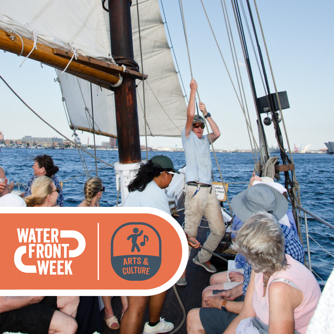 Sailing the Chesapeake: Stories Under Sail on Waterfront Week: June 5 – June 14